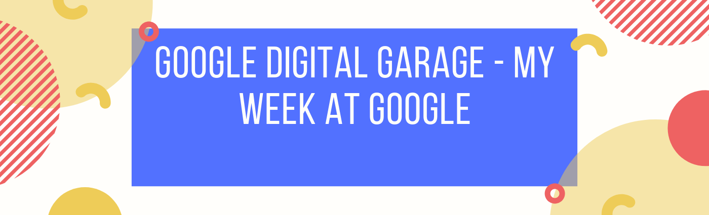 Google Digital Garage